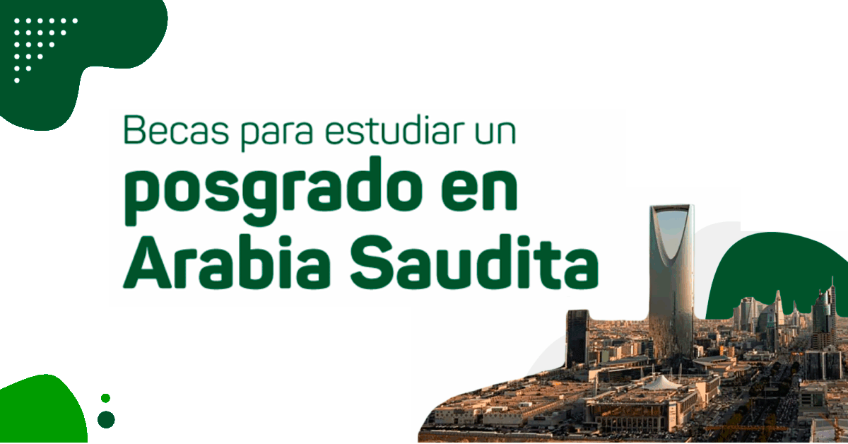  Becas Estudia en Arabia - Convocatoria 2026