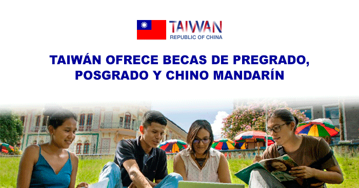  Becas para estudiar en Taiwán - Programa para peruanos