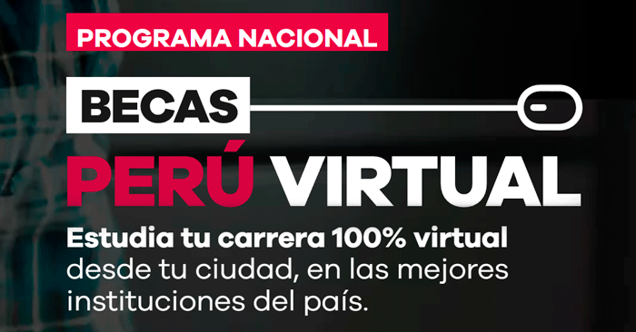 Becas Perú Virtual - Convocatoria 2022 IDAT, Zegel IPAE , Corriente Alterna