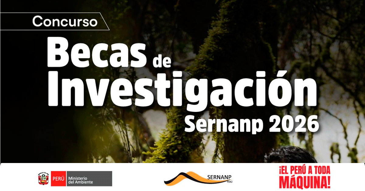  Becas SERNANP 2026: Concurso de Becas de Investigación