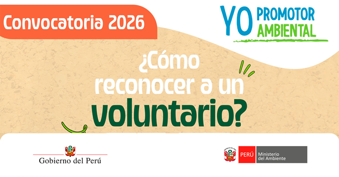  Programa de Voluntariado “Yo Promotor Ambiental” 2026 | Ministerio del Ambiente