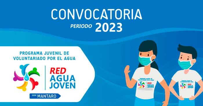 Programa de Voluntariado Red Agua Joven Mantaro 2023 - Convocatoria ANA