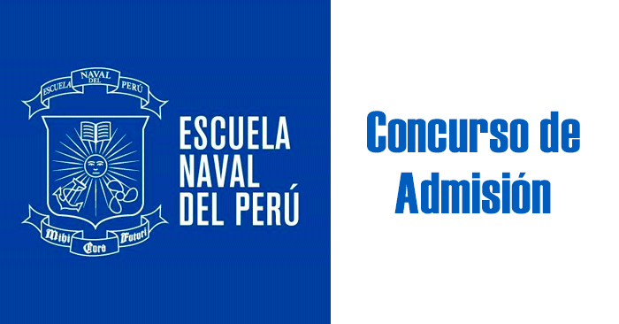 Admisión ENP 2023 - Examen de ingreso a la Escuela Naval del Perú 