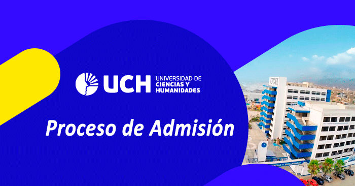 Admisión 2025-I UCH Examen de ingreso a la Universidad de Ciencias y Humanidades 