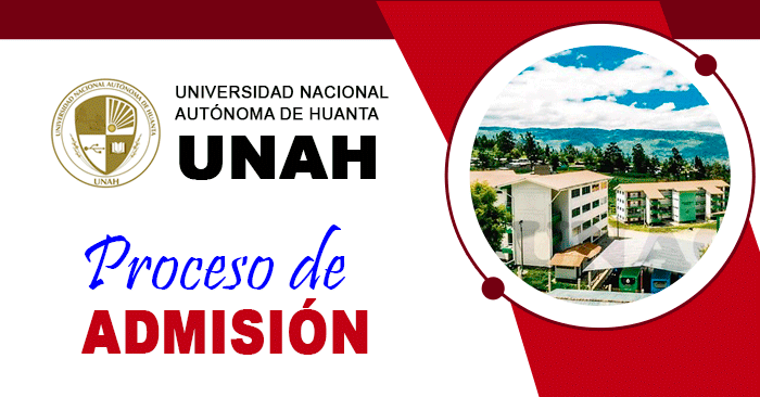 UNAH - Universidad de Huanta Admisión 2022  