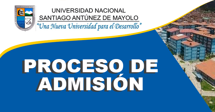 Admisión 2022 UNASAM - Examen para la Universidad Santiago Antúnez de Mayolo 