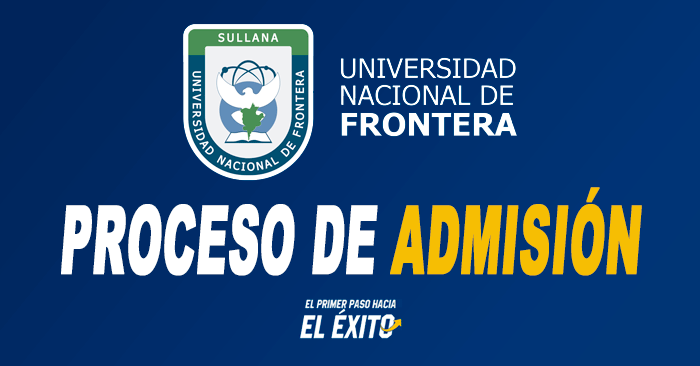 Admisión 2023-II UNF - Examen de ingreso Universidad de la Frontera - Sullana 