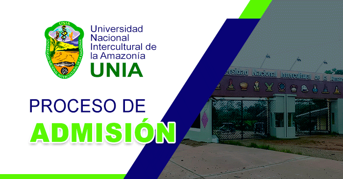  Admisión 2024 UNIA - Universidad Intercultural de la Amazonía