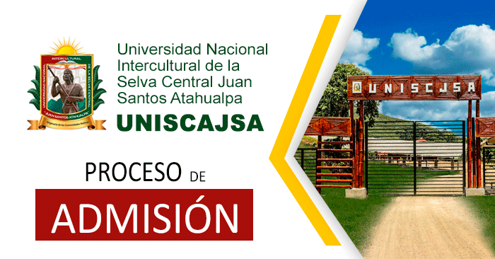 Admisión 2025-I UNISCJSA - Examen de ingreso Universidad Juan Santos Atahualpa 