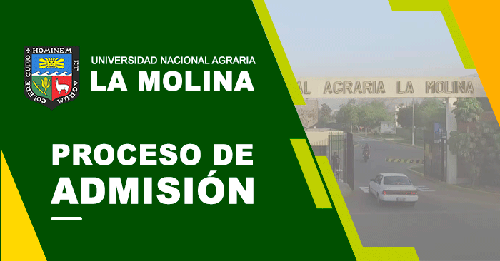  Admisión 2023 UNALM - Universidad Agraria La Molina