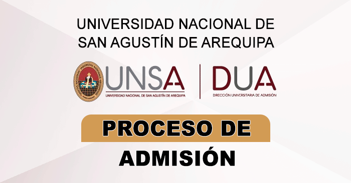 Admisión 2023 UNSA - Universidad Nacional de San Agustín de Arequipa 