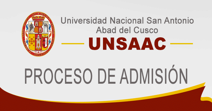  Admisión 2022 UNSAAC - Universidad San Antonio Abad del Cusco