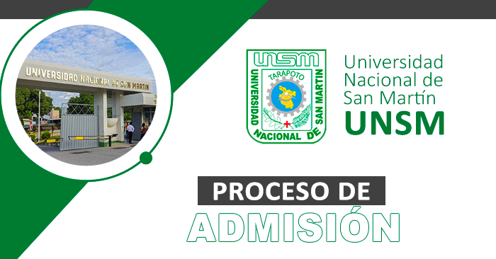 UNSM - Universidad de San Martín - Tarapoto Admisión 2022  