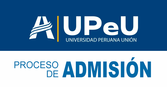 Admisión 2025-I UPeU - Examen de ingreso a la Universidad Peruana Unión 