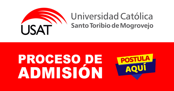 Admisión 2023 USAT - Examen de ingreso Universidad Santo Toribio de Mogrovejo 