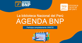La Biblioteca Nacional del Perú﻿ continua con la agenda BNP