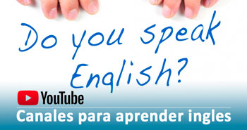 Canales de YouTube para aprender ingles