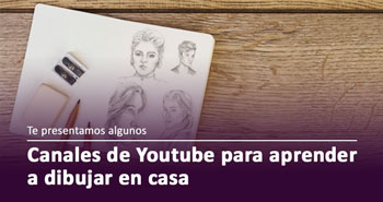 Canales de Youtube para aprender a dibujar en casa