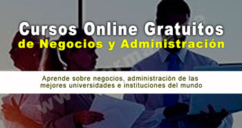 Cursos Online Gratuitos de Negocios y Administración