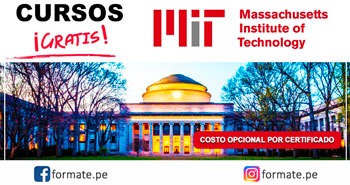 Cursos Virtuales Gratuitos ofrecidos por el Instituto de Tecnología de Massachusetts