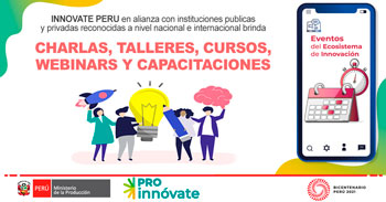 INNOVATE PERU brinda, cursos, talleres y charlas virtuales gratuitas