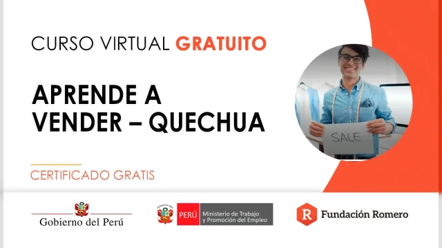 Curso online gratis certificado: "Aprende a vender - quechua"