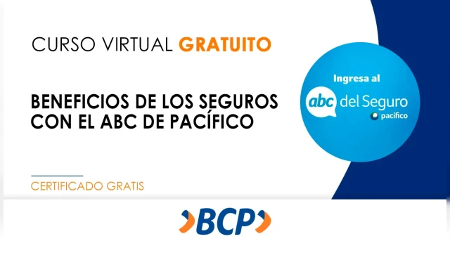 Curso online gratis certificado "Beneficios de los seguros con el ABC de Pacífico"  del BCP