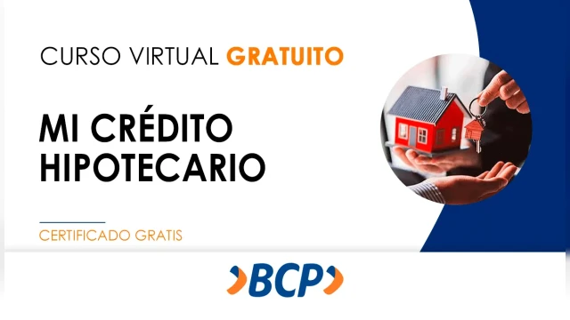 Curso online gratis certificado "Mi Crédito Hipotecario"  del BCP