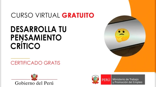 Curso online gratis certificado "Desarrolla tu pensamiento crítico" del MTPE