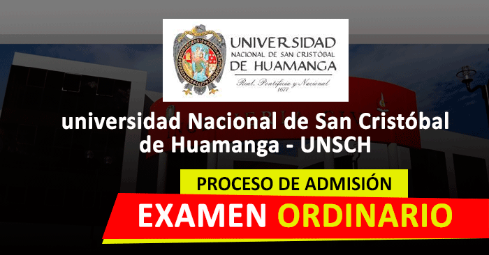 Examen de Admisión Ordinario UNSCH 2022-I para egresados de secundaria